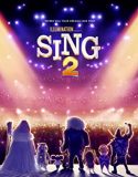 Nonton Film Sing 2 (2021) Sub Indo