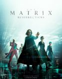Nonton The Matrix Resurrections (2021)